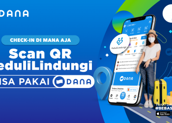 PeduliLindungi Kini Hadir di Dompet Digital DANA
