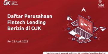 102 Penyelenggara Fintech Lending Berizin di OJK Terbaru per 22 April 2022