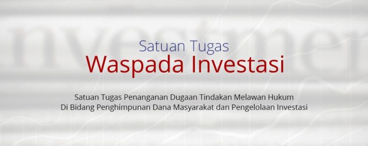 Satgas Waspada Investasi Temukan 10 Entitas Investasi dan 50 Pinjaman Online Tanpa Izin