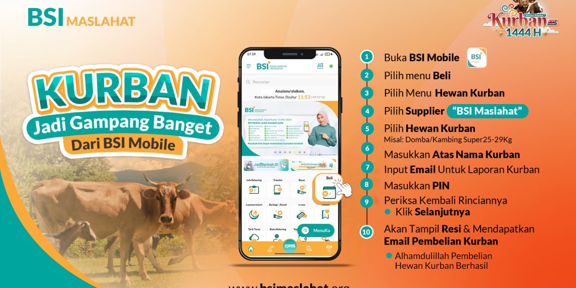 BSI Maslahat Hadirkan Mudahnya Berkurban Secara Digital Melalui BSI Mobile