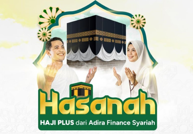 Adira Luncurkan Pembiayaan Haji Plus Tanpa Jaminan, Bidik Jamaah yang Ingin Berangkat Lebih Cepat